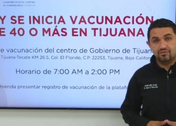ARRANCA VACUNACIóN PARA PERSONAS DE 40 A 49 EN TIJUANA