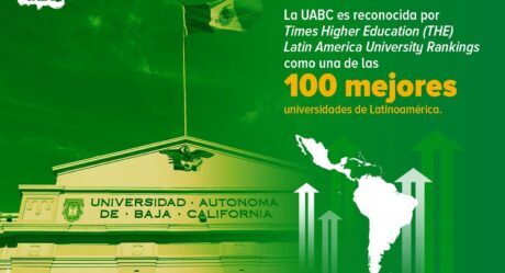 UABC entre las 100 mejores universidades de Latinoamérica