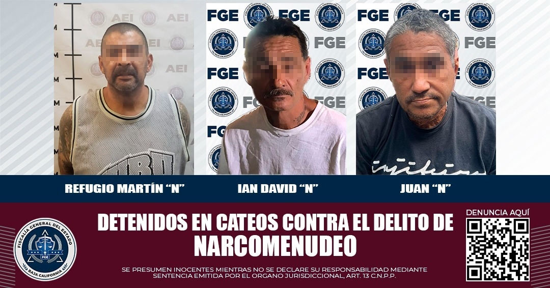 FGE detiene a tres individuos en cateos de Tijuana y Rosarito