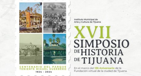 IMAC convoca al XVIII simposio de historia de Tijuana