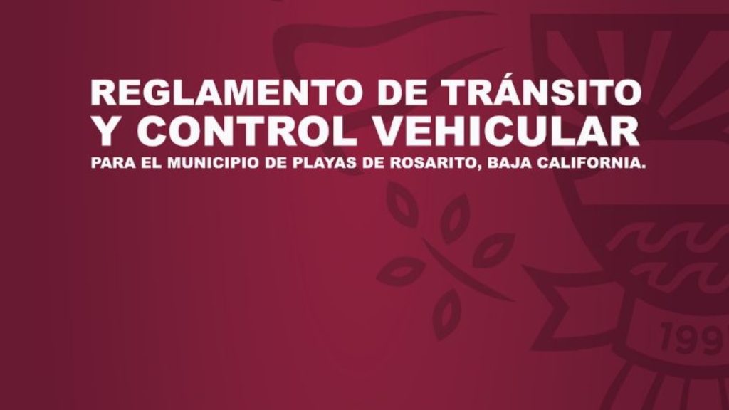 Entra-vigor-nuevo-reglamento-de-transito-Rosarito