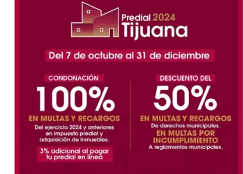 Ayuntamiento de Tijuana exhorta a aprovechar la condonación de multas y recargos municipales del ejercicio de 2024 y anteriores